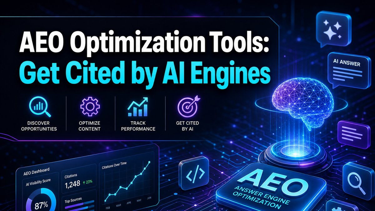 AEO Optimization Tools: Get Cited by AI Engines